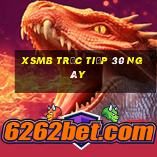 xsmb trực tiếp 30 ngày