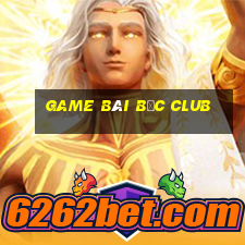 game bài bốc club