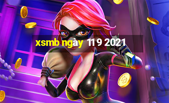 xsmb ngày 11 9 2021