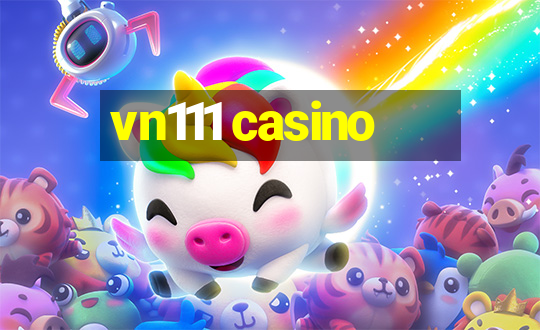 vn111 casino