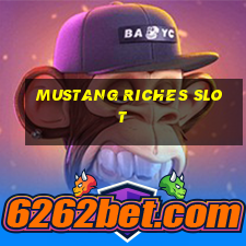 mustang riches slot