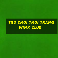 tro choi thoi trang winx club