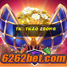 Thể Thao 2bong