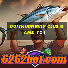 Doithuongvip Club Game Y24