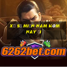 xổ số miền nam hôm nay đi