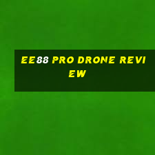 ee88 pro drone review