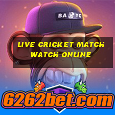 live cricket match watch online