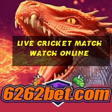 live cricket match watch online