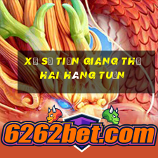 xổ số tiền giang thứ hai hàng tuần