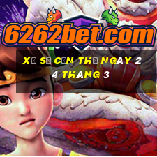 xổ số cần thơ ngày 24 tháng 3