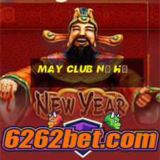 may club nổ hũ