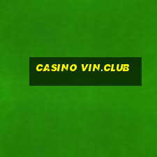 casino vin.club