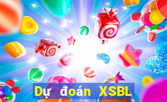 Dự đoán XSBL ngày 20