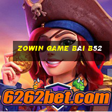 Zowin Game Bài B52