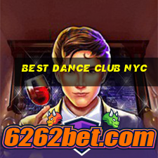 best dance club nyc