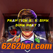 Phân tích Xổ Số binh dinh ngày 3