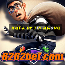 Kqfa Uy Tín Không