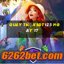 Quay thử XSDT123 ngày 17