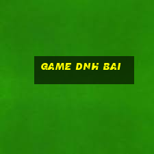 game dnh bai