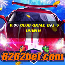 K86 Club Game Bài Sunwin