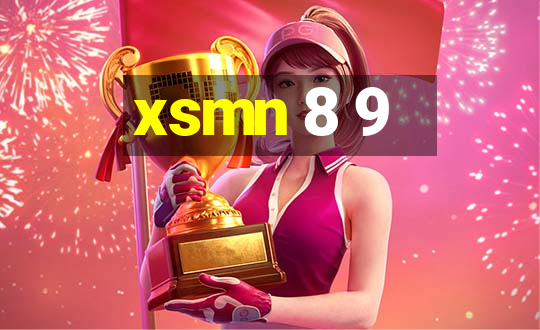 xsmn 8 9