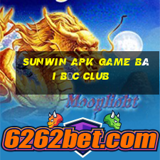 Sunwin Apk Game Bài Bốc Club