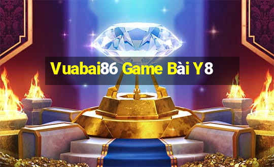 Vuabai86 Game Bài Y8