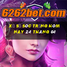 xổ số sóc trăng hôm nay 24 tháng 04