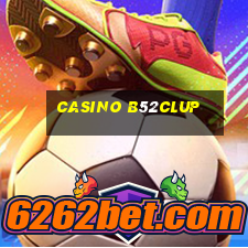 Casino B52clup