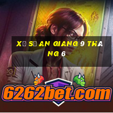 xổ số an giang 9 tháng 6