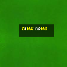 bình đông