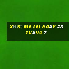 xổ số gia lai ngày 28 tháng 7