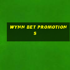 wynn bet promotions