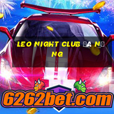 leo night club đà nẵng