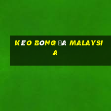 kèo bóng đá malaysia