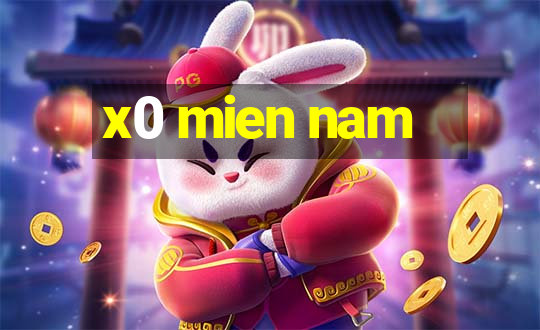 x0 mien nam