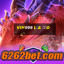 Vin999 Lừa Đảo