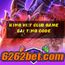 King Việt Club Game Bài Tặng Code