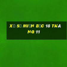 xổ số miền bắc 18 tháng 11