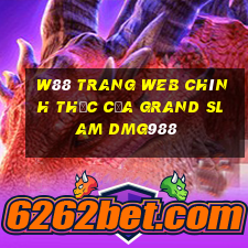 W88 Trang web chính thức của Grand Slam dMG988