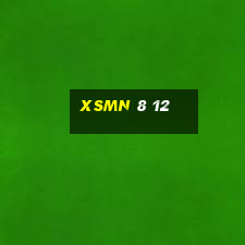 xsmn 8 12