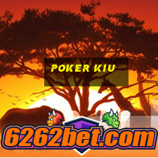 poker kiu