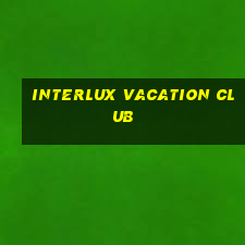 interlux vacation club