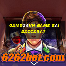 Game24Vn Game Bài Baccarat