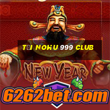 tải nohu 999 club