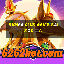 Bum66 Club Game Bài Xóc Đĩa