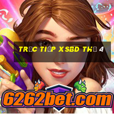 Trực tiếp XSBD Thứ 4