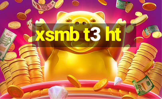 xsmb t3 ht