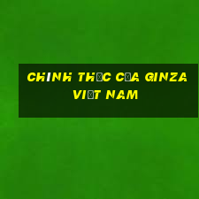 Chính thức của Ginza Việt nam