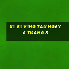 xổ số vũng tàu ngày 4 tháng 5